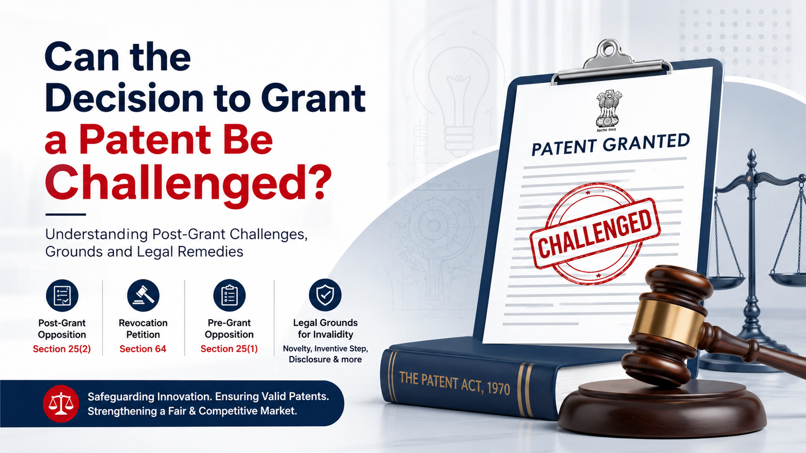 You are currently viewing Can the Decision to Grant a Patent Be Challenged?