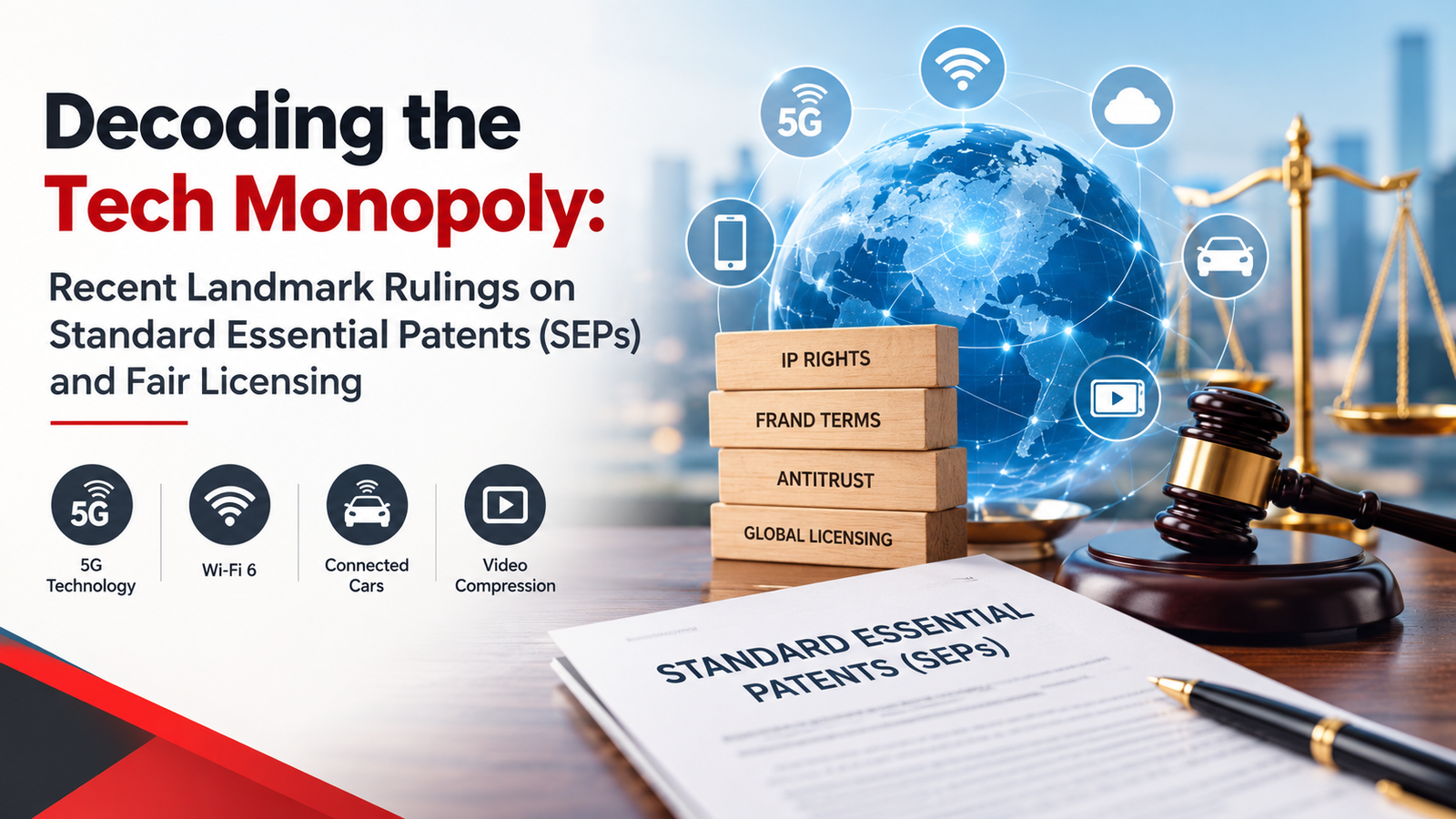 You are currently viewing Decoding the Tech Monopoly: Recent Landmark Rulings on Standard Essential Patents (SEPs) and Fair Licensing